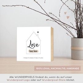 Wunderpixel® Holzbild Haus Love - personalisiert mit Namen - 15x15x2cm zum Hinstellen/Aufhängen, echter Fotodruck auf Holz - Wand-Bild Aufsteller Zuhause Dekoration Geschenk-Idee Familie