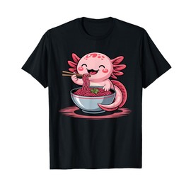 Funny Axolotl Noodle Gifts Anime Kawaii Axolotl Eating Ramen T-Shirt