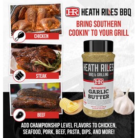 Heath Riles BBQ Rub - Garlic Butter Seasoning, Champion Pitmaster Recipe, Legendary Rubs For Smoking & Grilling, 80+ BBQ Championships, 10 oz.
