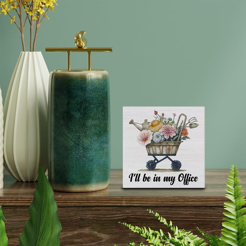 Spring Decor, Rustic I'll Be in My Office Wood Sign