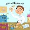 Who will Cesar be?