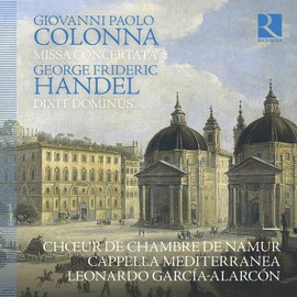 Colonna: Missa Concertata - Handel: Dixit Dominus