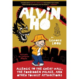 Alvin Ho: Allergic to the Great Wall, the Forbidden Palace, and Other Tourist Attractions