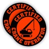 Unbranded/Generic CERTIFIED CRANE OPERATOR Hard Hat Stickers Heavy Equipment Funny Helmet Decals