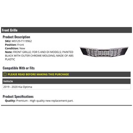 Marketplace Auto Parts - Front Grille Assembly - Painted Black with Chrome Molding - Compatible with 2019-2020 Kia Optima S and EX