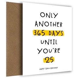 Hey Chimp Happy 24th Birthday Card for Men and Women - Only Another 365 Days Until You're 25" Celebrate Turning 24 Years Old and being Age 24