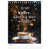 Kaffeegenuss für die Seele (Tischkalender 2026 DIN A5 hoch), CALVENDO