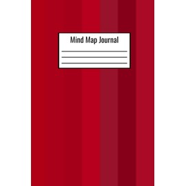 Mind Map Journal: Mind Map Notebook 120 Pages 6x9 Write Down Daily Brainstorming Ideas - Mind Map Journal