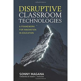 Disruptive Classroom Technologies