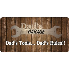 Dads Garage Dads Tools Dads Rules Photo License Plate