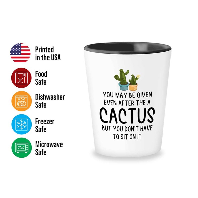 Gardener Shot Glass 1.5oz - You May Be Given -