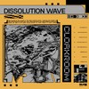 Dissolution Wave (Vinyl)
