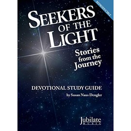 Seekers of the Light: A Cantata for Christmas (Devotional Study Guide) (Jubilate Music)