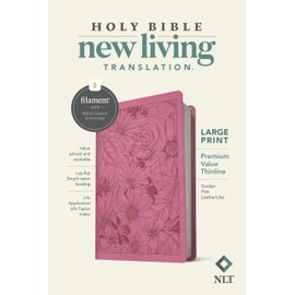 Tyndale NLT Large Print Premium Value Thinline Bible, Filament-Enabled Edition (LeatherLike, Garden Pink)
