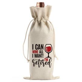 Funny Retirement Wine Gift Bag Retired Gifts for Women Men Farewell Going Away Gifts for Friends Mom Dad Boss Teacher Nurse Coworker Colleague I Can Wine I Want Wine Bags for Wine Bottles Gifts