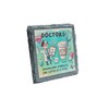 Doctors: Diagnosing Miracles One Coffee at a Time Slate Coaster