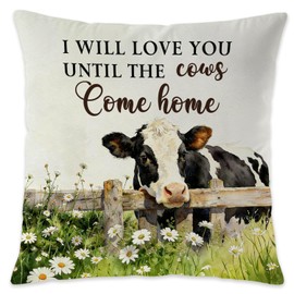Zomhix Farmhouse Daisy Cow Pillow Cover 18x18, Cow Lover Gifts, I Will Love You Until the Cows Come Home Decorative Throw Pillow Cover for Kids Room Nursery Home Living Room