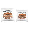 Take me to The Pumpkin Patch Throw Pillow