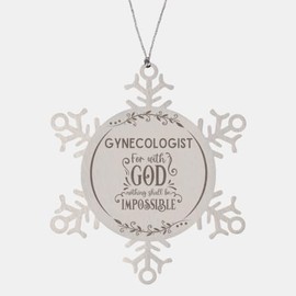 Bible Verse Gynecologist Christmas Ornament Gifts, to My Gynecologist for with God Nothing Shall be Impossible Gynecologist Gifts, Xmas Gifts for Gynecologist Snowflake Ornament Decorations
