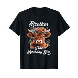 Brother Of The Birthday Girl Highland Cow Farm Family T-Shirt