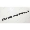 GMC 1pc Matte Black Rear DENALI Emblems Letters Fit 2021-2023