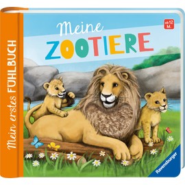 Mein erstes Fühlbuch: Meine Zootiere