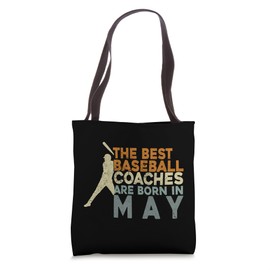 Baseball Coaching Men Birthday May Baseball Coach Tote Bag