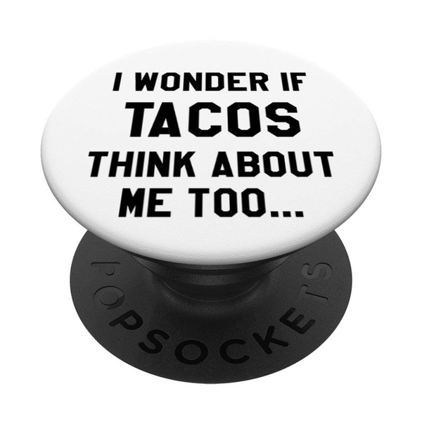 Cell Phone Pop Up Button Holder Cute Taco Lover Funny