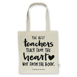 Cotton Teacher Bag - Edition "The best teachers teach from the heart, not from the book": Fairtrade Certified 100% Organic Cotton Tote Bag with Long Handles