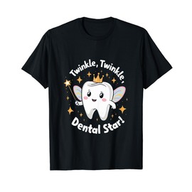 Twinkle Twinkle Dental Star Cute Tooth Fairy T-Shirt