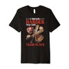 I Snack Harder Than Your Team Plays Baseball Premium T-Shirt