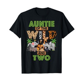 2nd Birthday Zoo Safari Jungle Auntie Of The Wild and Two T-Shirt