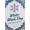 Winter Wash Day: Handling Delicate Fabrics