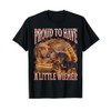 Proud To Have A Little Wiener Funny Offensive Dachshund T-Shirt