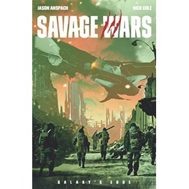 Savage Wars: 1