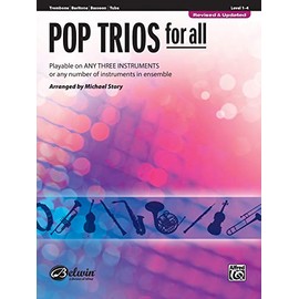 Pop Trios for All: Trombone, Baritone B.C., Bassoon, Tuba (For All Series)