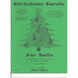 Sweet Pipes SP2391 Christmas Carols for Bells by Alan Hager