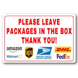 Please Leave Packages In The Box Sign Aluminum Sign - Delivery Instructions for My Packages Home, Office, Shop, Door (Leave Box, 12"x18")