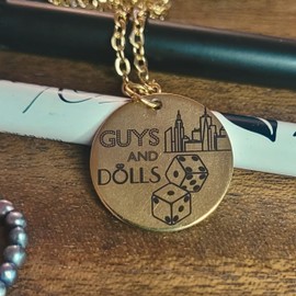 Guys and Dolls Music Theater inspired Keepsake Necklace - Gift Boxed - Customize to save your memories for cast and crew (20" chain)