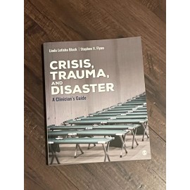 Crisis, Trauma, and Disaster: A Clinician′s Guide Paper Back