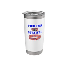 Tied For Survival Funny Paracord Funny Knots Hiking Bracelet Stainless Steel Insulated Tumbler