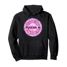 Psalm 91 God is my Refuge and Fortress Watercolor Christian Pullover Hoodie