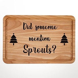 Did Someone Mention Sprouts, Funny Christmas Chopping Board, Novelty Kitchen Gifts, New Home Xmas Santa Cutting