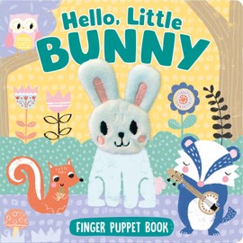 Hello, Little Bunny – Colorful Finger Puppet Book, Suitable for All Ages – Interactive Colorful and Rhyming Puppet Board Book