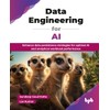 Data Engineering for AI: Enhance data persistence strategies for optimal