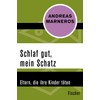 Schlaf gut, mein Schatz: Eltern, die ihre Kinder töten