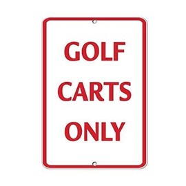 Lilyanaen New Metal Sign Aluminum Sign Golf Carts Only for Outdoor & Indoor 12" x 8"