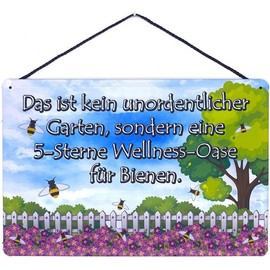 Tin Sign with Cord 30 x 20 cm "Das ist kein unordentlicher Garten, sondern eine 5-Star Wellness Oasis für Bienen Blechemma