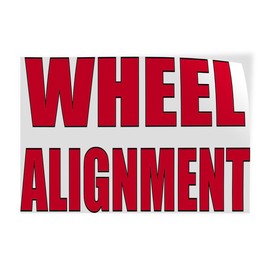 Decal Stickers Multiple Sizes Wheel Alignment Advertising Printing K Industrial Vinyl Safety Sign Label Automotive 24x18Inches