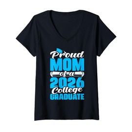 Womens Proud Mom of A 2026 College Graduate Family Graduation Gifts V-Neck T-Shirt